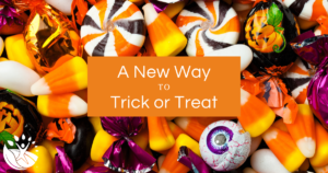 A New Way of Trick or Treating by Wilma Shaw, NTP, of Embrace Nutrition